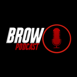 Podcast thumbnail for Brow Podcast