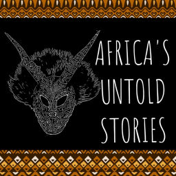 Podcast thumbnail for Africa's Untold Stories