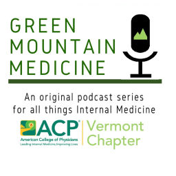 Podcast thumbnail for Green Mountain Medicine
