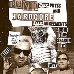 Podcast thumbnail for Punk DISputes and Hardcore DISagreements