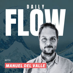 Podcast thumbnail for Daily FLOW