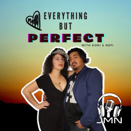 Podcast thumbnail for Everything But Perfect