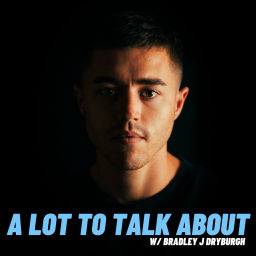 Podcast thumbnail for A Lot To Talk About