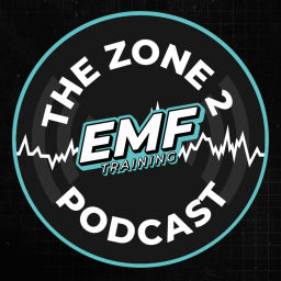 Podcast thumbnail for EMF TRAINING I THE ZONE 2 PODCAST