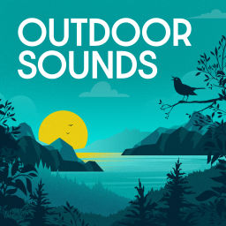 Podcast thumbnail for Outdoor Sounds