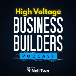 Podcast thumbnail for High Voltage Business Builders