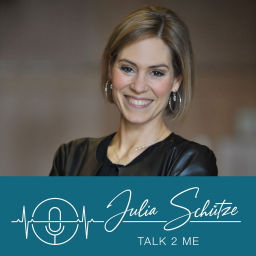 Podcast thumbnail for Julia Schütze #talk2me