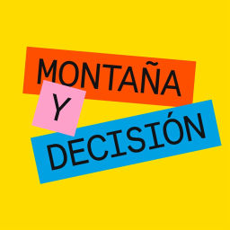 Podcast thumbnail for Montaña y Decisión ⛰️👊