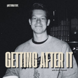 Podcast thumbnail for Getting After It