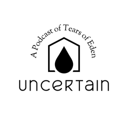 Podcast thumbnail for Uncertain