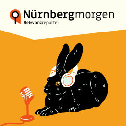 Podcast thumbnail for Nürnberg morgen - der Podcast der Relevanzreporter