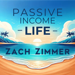 Podcast thumbnail for Passive Income Life 7 Figure Investing