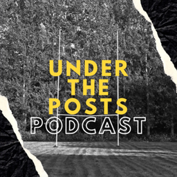 Podcast thumbnail for Under The Posts