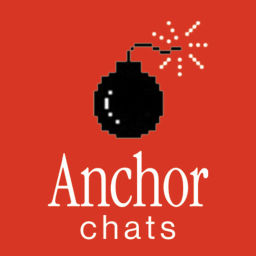 Podcast thumbnail for Anchor Chats