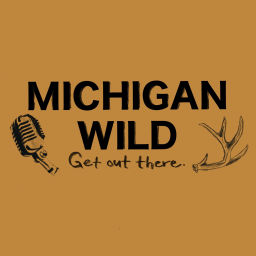 Podcast thumbnail for Michigan Wild - Sportsmen's Empire