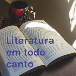 Podcast thumbnail for Literatura em todo canto