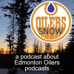 Podcast thumbnail for Oilers Snow: a podcast about Edmonton Oilers podcasts