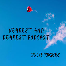 Podcast thumbnail for Nearest And Dearest Podcast - Bridging Family Dynamics