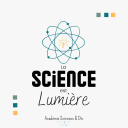 Podcast thumbnail for La Science est Lumière
