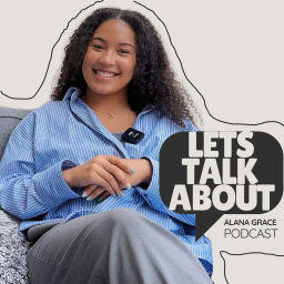 Podcast thumbnail for LET'S TALK ABOUT