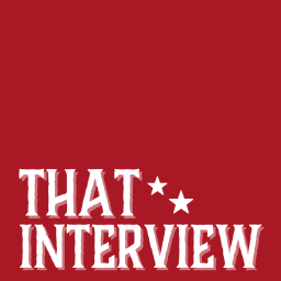 Podcast thumbnail for That Interview