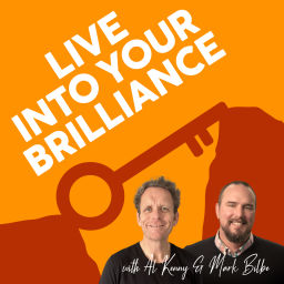 Podcast thumbnail for Live Into Your Brilliance