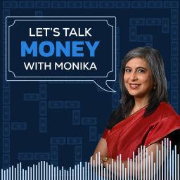 Podcast thumbnail for Let's Talk Money with Monika Halan