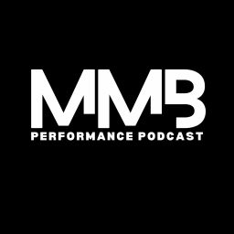 Podcast thumbnail for MMB Performance Podcast