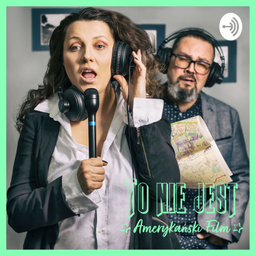 Podcast thumbnail for To nie jest Amerykański Film