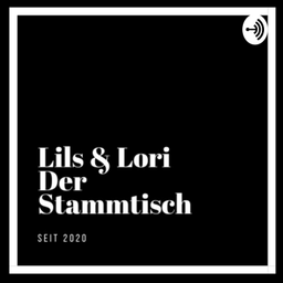 Podcast thumbnail for Lils & Lori - die ersten Gedanken
