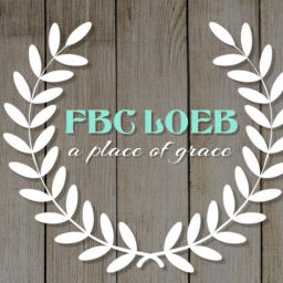 Podcast thumbnail for First Baptist Church Loeb