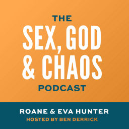Podcast thumbnail for Sex, God, & Chaos