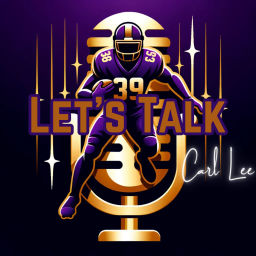 Podcast thumbnail for Let's Talk with Carl Lee