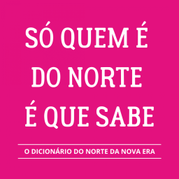 Podcast thumbnail for Rádio Nova Era - SÓ QUEM É DO NORTE É QUE SABE