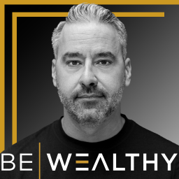 Podcast thumbnail for Be Wealthy