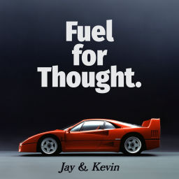 Podcast thumbnail for Fuel for Thought