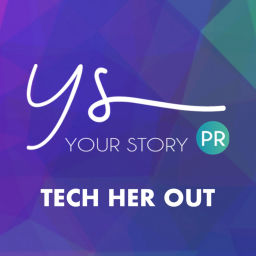 Podcast thumbnail for 'Tech Her Out' by Your Story PR