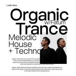 Podcast thumbnail for Organic Trance with Fatum
