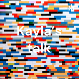Podcast thumbnail for Kayla’s talk
