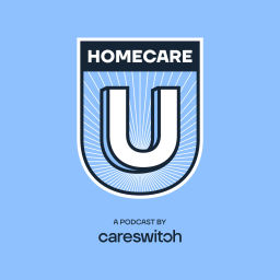 Podcast thumbnail for Home Care U
