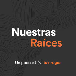 Podcast thumbnail for Nuestras Raíces