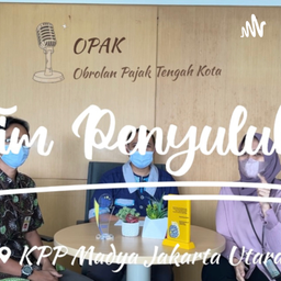 Podcast thumbnail for Tim Penyuluh KPP Madya Jakarta Utara