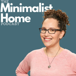Podcast thumbnail for Minimalist Home