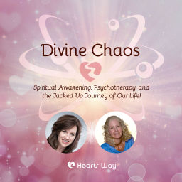 Podcast thumbnail for Divine Chaos: Spiritual Awakening, Psychotherapy, & the Jacked Up Journey of Our Life