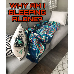 Podcast thumbnail for Why Am I Sleeping Alone