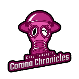 Podcast thumbnail for Kate Pendry's Corona Chronicles