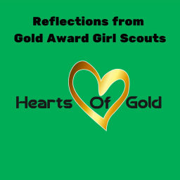 Podcast thumbnail for Hearts Of Gold - Reflections from Gold Award Girl Scouts