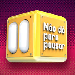 Podcast thumbnail for Não Dá Para Pausar