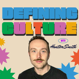 Podcast thumbnail for Defining Culture