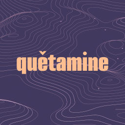 Podcast thumbnail for Quêtamine